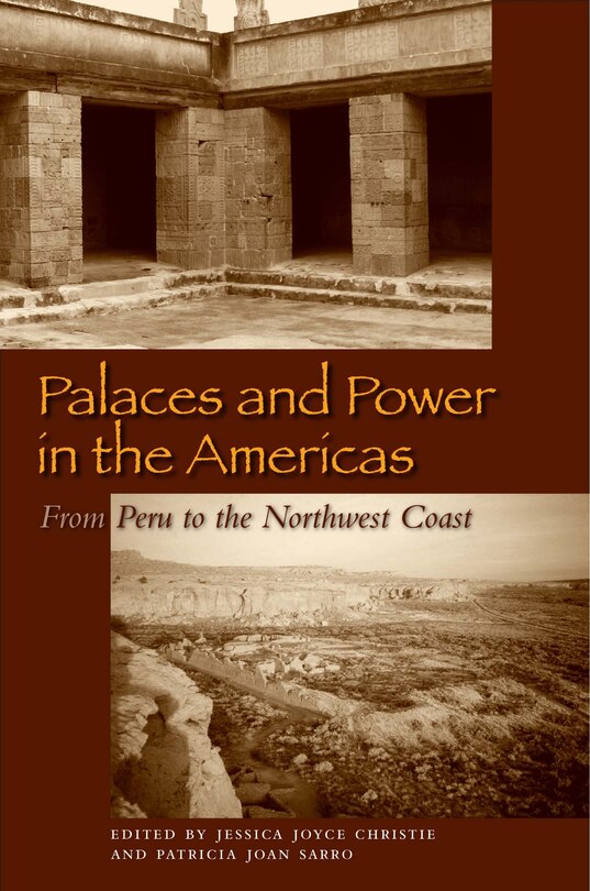 Front cover_Palaces and Power in the Americas
