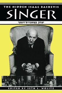 Front cover_The Hidden Isaac Bashevis Singer