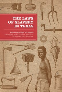 Couverture_The Laws of Slavery in Texas