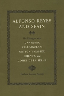 Front cover_Alfonso Reyes and Spain