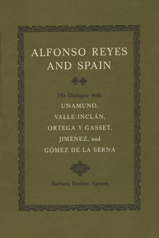 Front cover_Alfonso Reyes and Spain