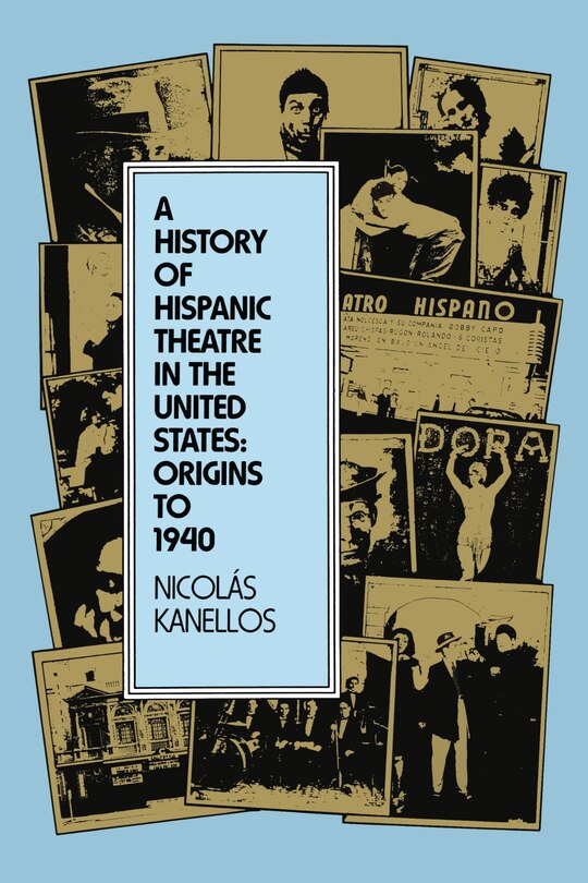 Couverture_A History of Hispanic Theatre in the United States