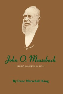 Front cover_John O. Meusebach
