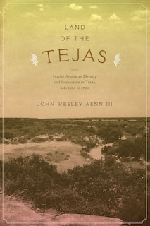 Couverture_Land of the Tejas