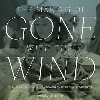 Front cover_The Making of Gone With The Wind