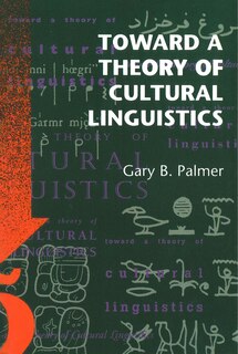 Front cover_Toward A Theory Of Cultural Linguistics