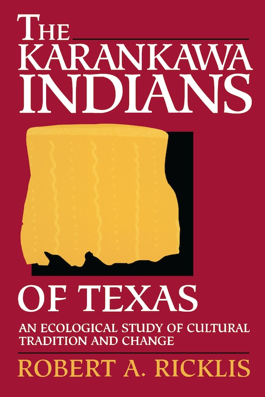 Couverture_The Karankawa Indians of Texas