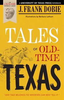 Front cover_Tales of Old-Time Texas