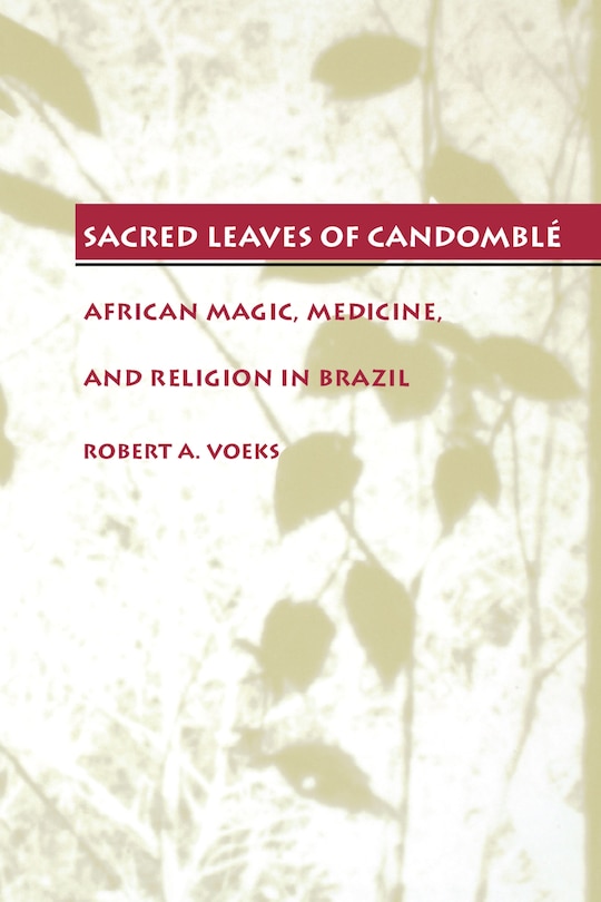Couverture_Sacred Leaves of Candombl�