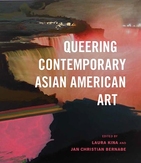 Front cover_Queering Contemporary Asian American Art