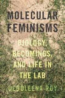 Front cover_Molecular Feminisms