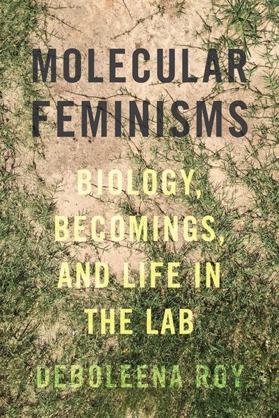 Front cover_Molecular Feminisms