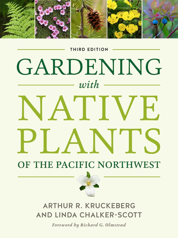 Front cover_Gardening with Native Plants of the Pacific Northwest