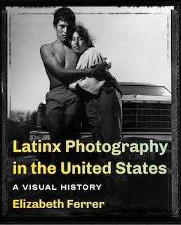 Front cover_Latinx Photography In The United States