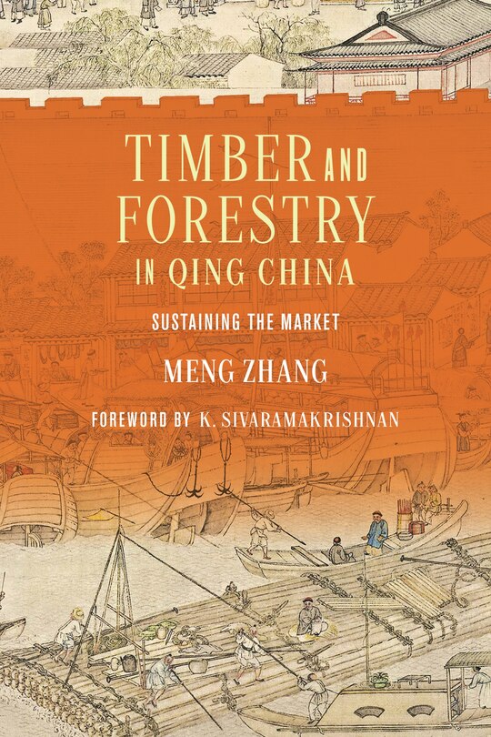 Couverture_Timber And Forestry In Qing China