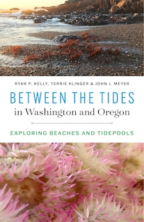 Front cover_Between The Tides In Washington And Oregon