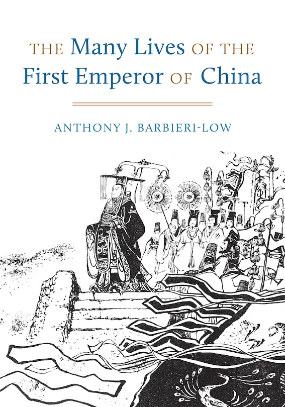 Couverture_The Many Lives of the First Emperor of China