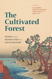 Front cover_The Cultivated Forest