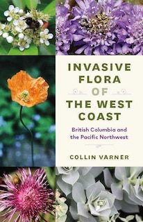 Front cover_Invasive Flora of the West Coast