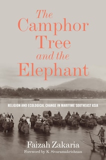 Front cover_The Camphor Tree and the Elephant