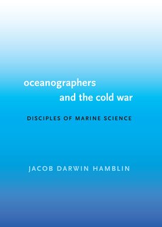 Front cover_Oceanographers and the Cold War