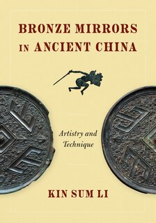 Couverture_Bronze Mirrors in Ancient China