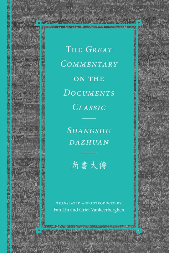 Front cover_The Great Commentary on the Documents Classic / Shangshu dazhuan????