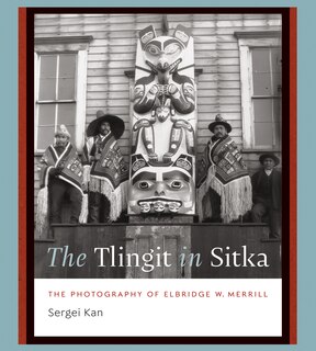 Front cover_The Tlingit in Sitka