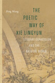Front cover_The Poetic Way of Xie Lingyun