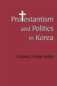 Couverture_Protestantism and Politics in Korea