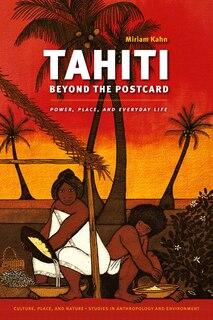 Front cover_Tahiti Beyond the Postcard