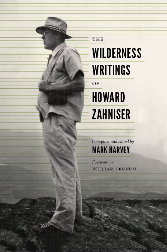 Front cover_The Wilderness Writings of Howard Zahniser