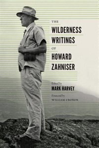Front cover_The Wilderness Writings of Howard Zahniser