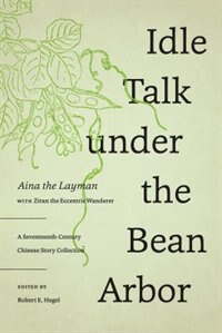 Couverture_Idle Talk under the Bean Arbor