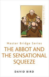 Couverture_The Abbot and the Sensational Squeeze (New Edition)