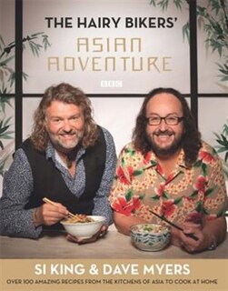 Front cover_The Hairy Bikers' Asia