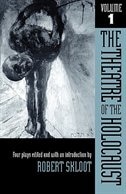 Couverture_The Theatre of the Holocaust, Volume 1