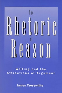 Front cover_The Rhetoric of Reason