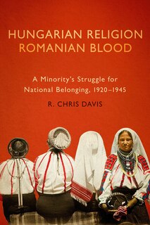 Front cover_Hungarian Religion, Romanian Blood