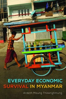 Couverture_Everyday Economic Survival in Myanmar