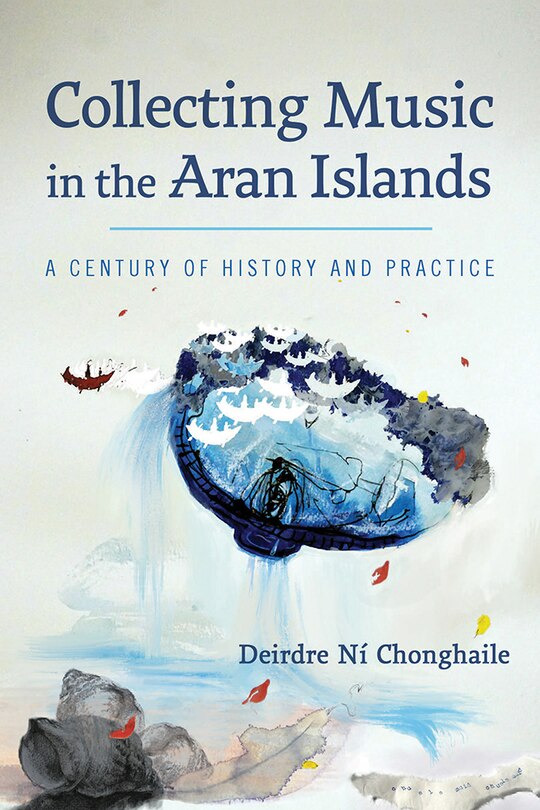 Front cover_Collecting Music In The Aran Islands