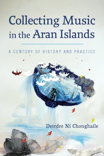 Front cover_Collecting Music in the Aran Islands