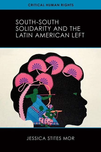 Front cover_South-South Solidarity and the Latin American Left