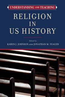 Couverture_Understanding and Teaching Religion in US History
