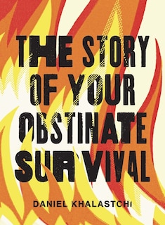 Front cover_The Story of Your Obstinate Survival