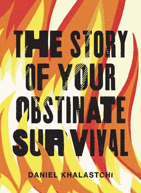 Front cover_The Story of Your Obstinate Survival