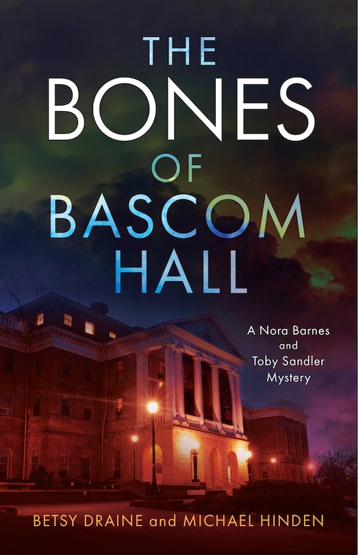 Front cover_The Bones of Bascom Hall