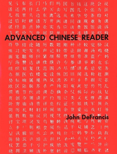 Advanced Chinese Reader by John DeFrancis