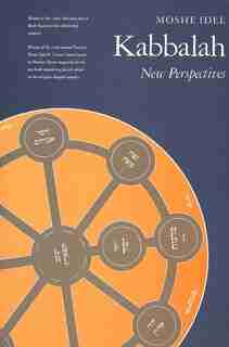 Kabbalah: New Perspectives by Moshe Idel