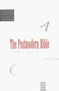 The Postmodern Bible by Bible & Culture Collective